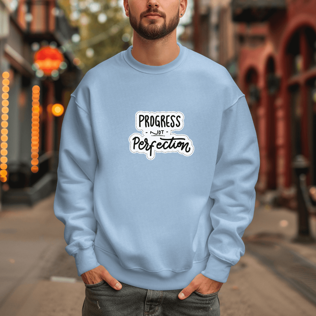 Progress NOT Perfection - Unisex Sweatshirt