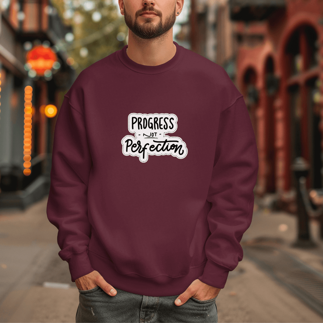Progress NOT Perfection - Unisex Sweatshirt