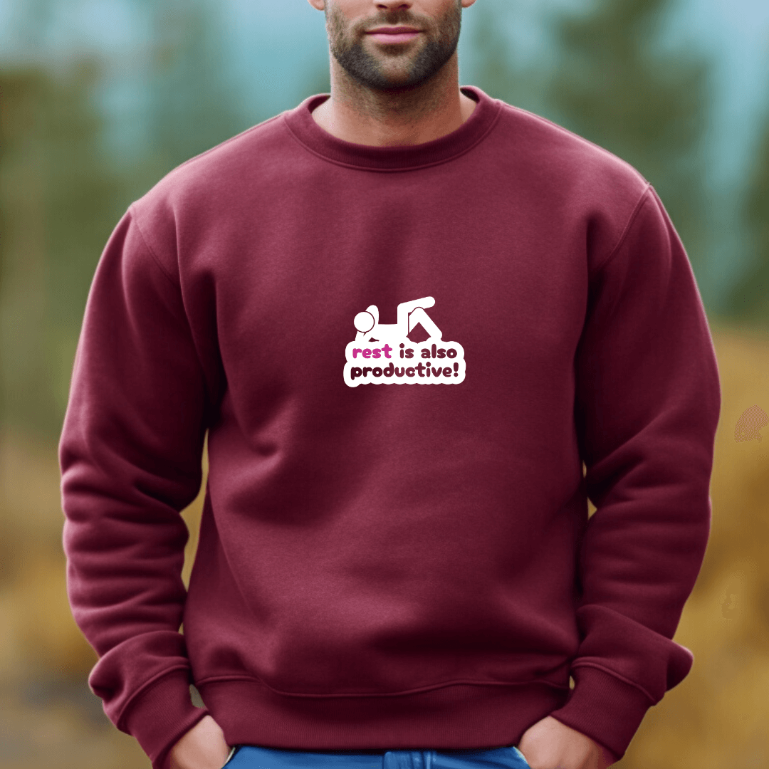 Rest Is Also Productive - Unisex Sweatshirt
