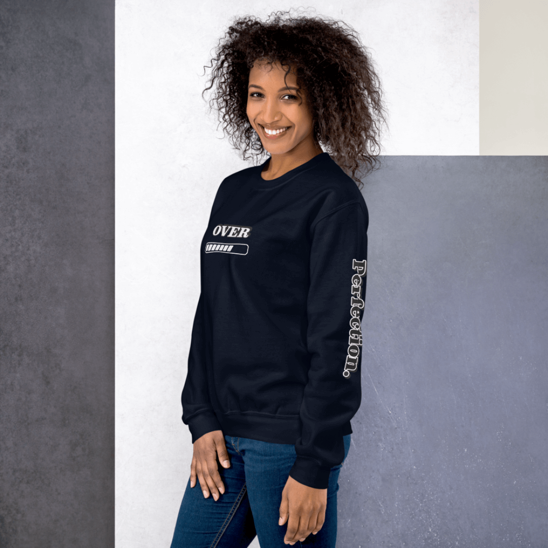 Progress OVER Perfection - Unisex Sweatshirt (with Sleeve Printing)