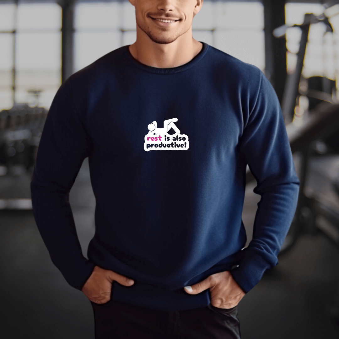 Rest Is Also Productive - Unisex Sweatshirt