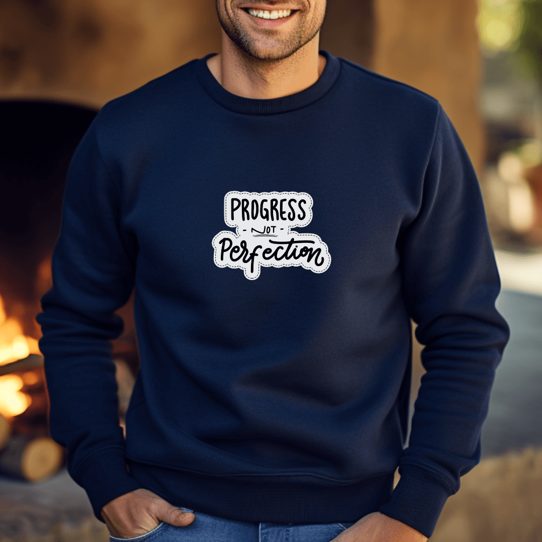 Progress NOT Perfection - Unisex Sweatshirt