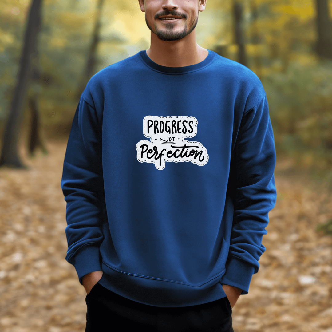 Progress NOT Perfection - Unisex Sweatshirt