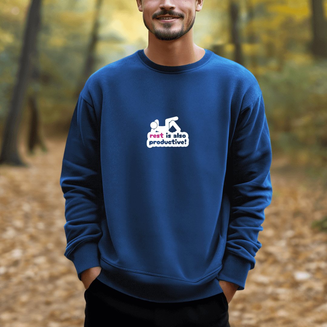 Rest Is Also Productive - Unisex Sweatshirt