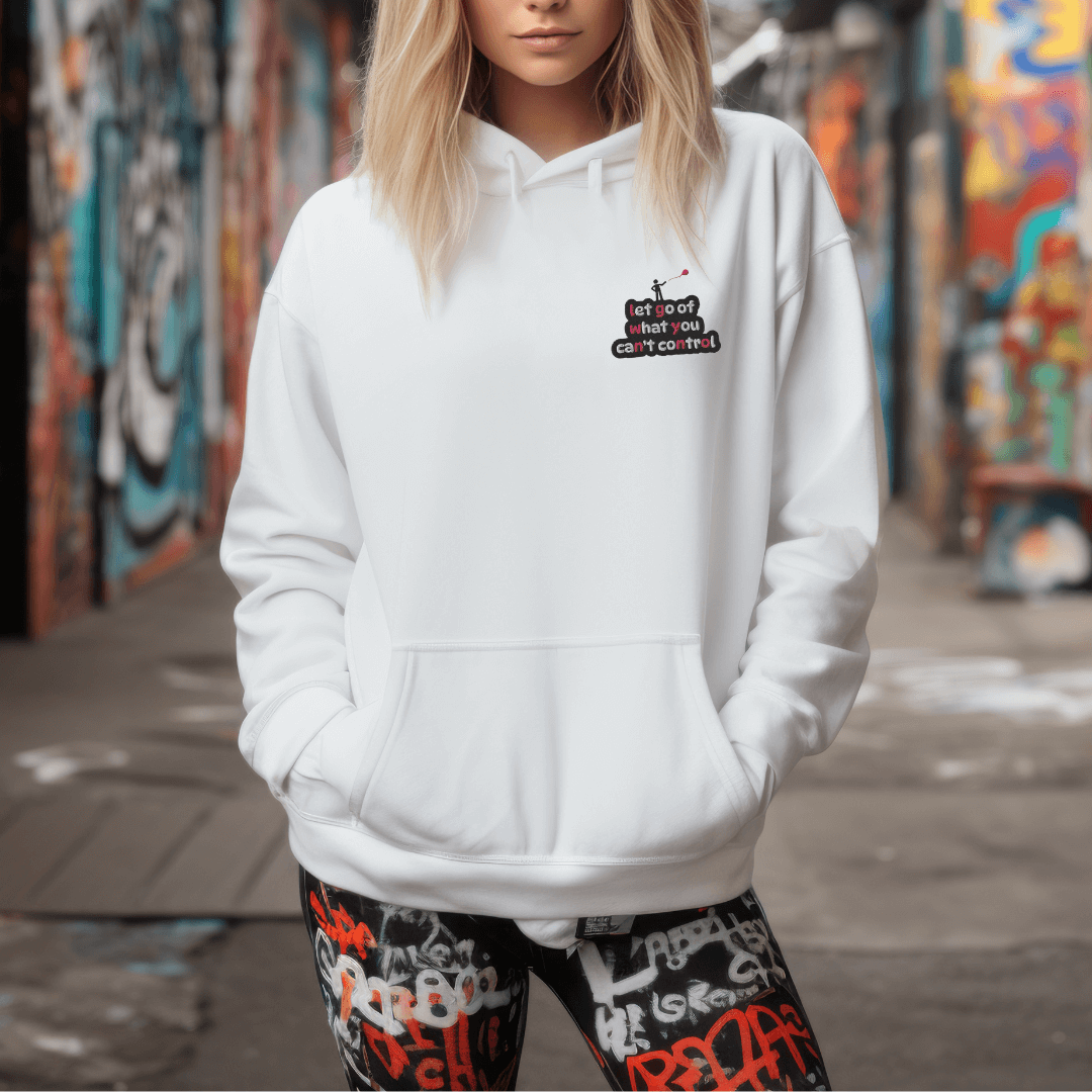 Let Go Of What You Can't Control - Unisex Hoodie (with Left Chest and Wrist Embroidery)