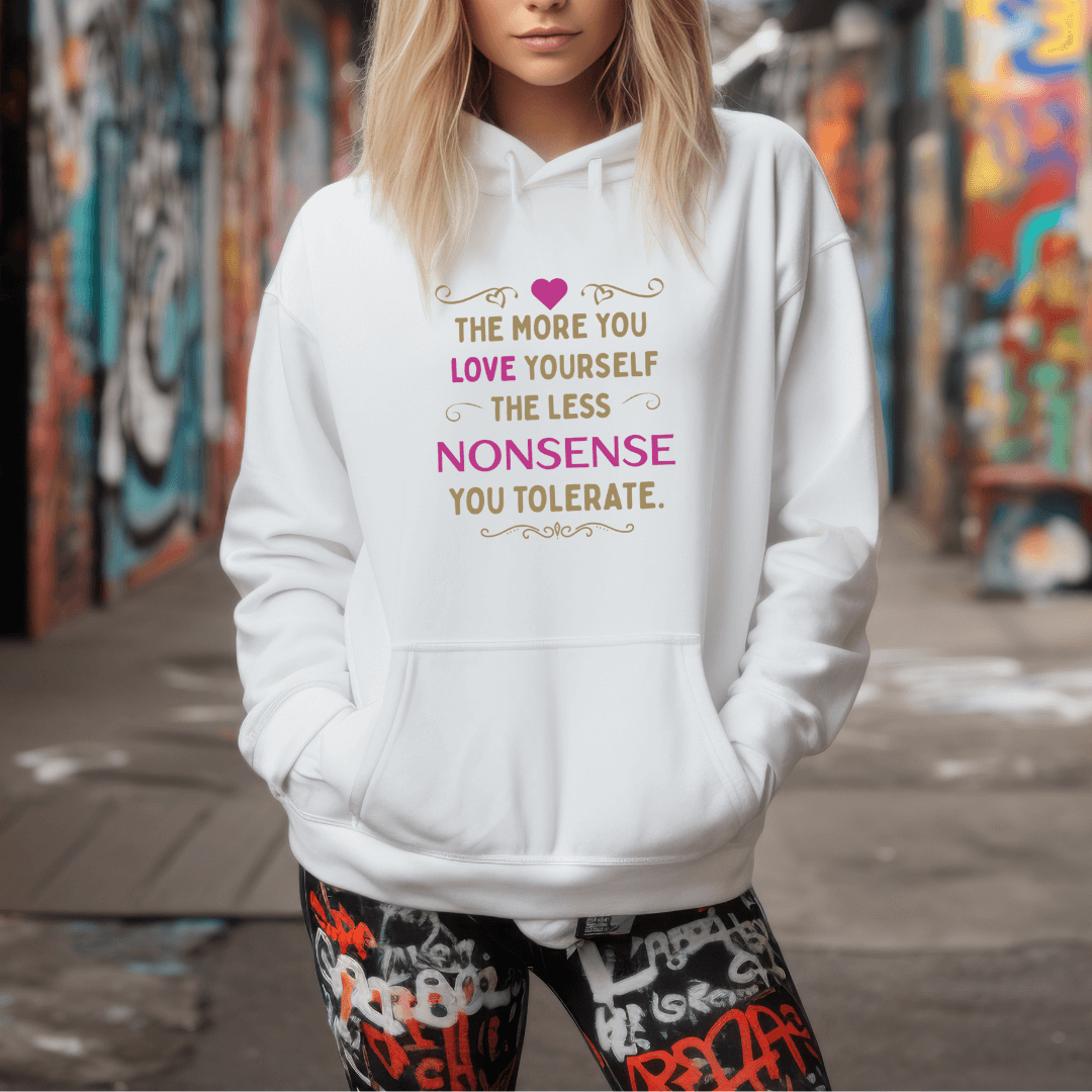 The More You Love Yourself - Unisex Hoodie