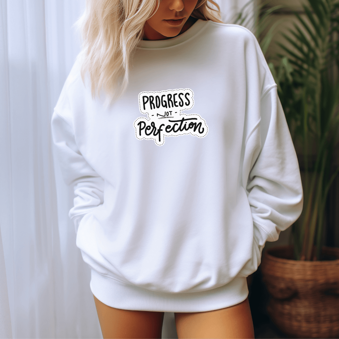 Progress NOT Perfection - Unisex Sweatshirt