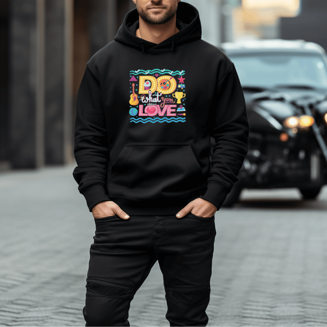 Do What You Love - Unisex Hoodie