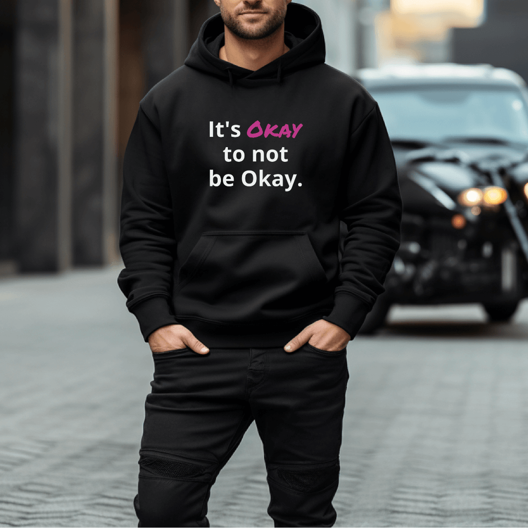 Its Okay to not be Okay v2 - Unisex Hoodie
