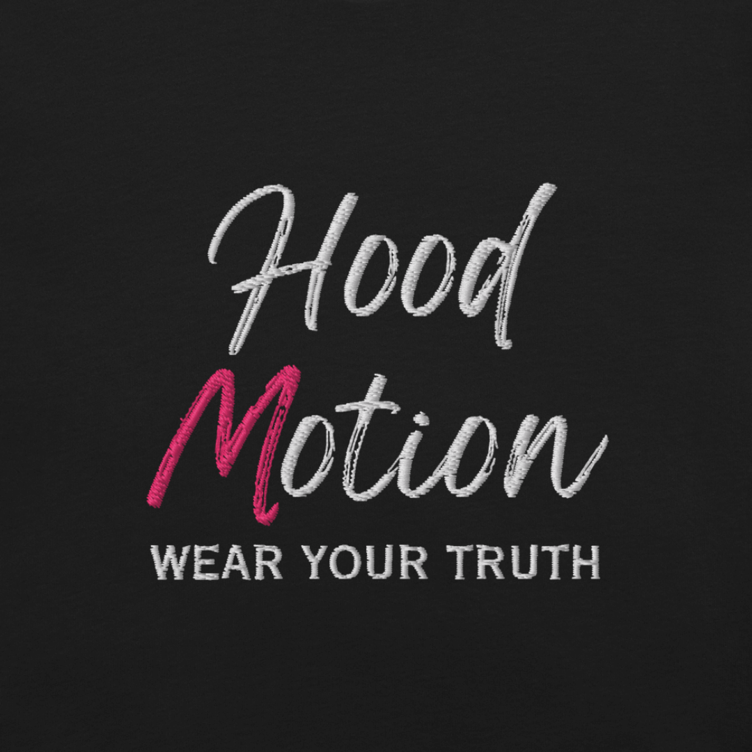 Hood Motion - Unisex T-Shirt (with Left Chest and Sleeve Embroidery + Back Print)
