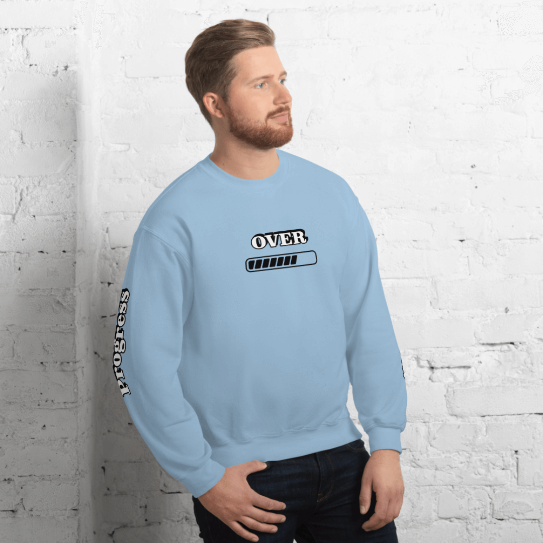 Progress OVER Perfection - Unisex Sweatshirt (with Sleeve Printing)