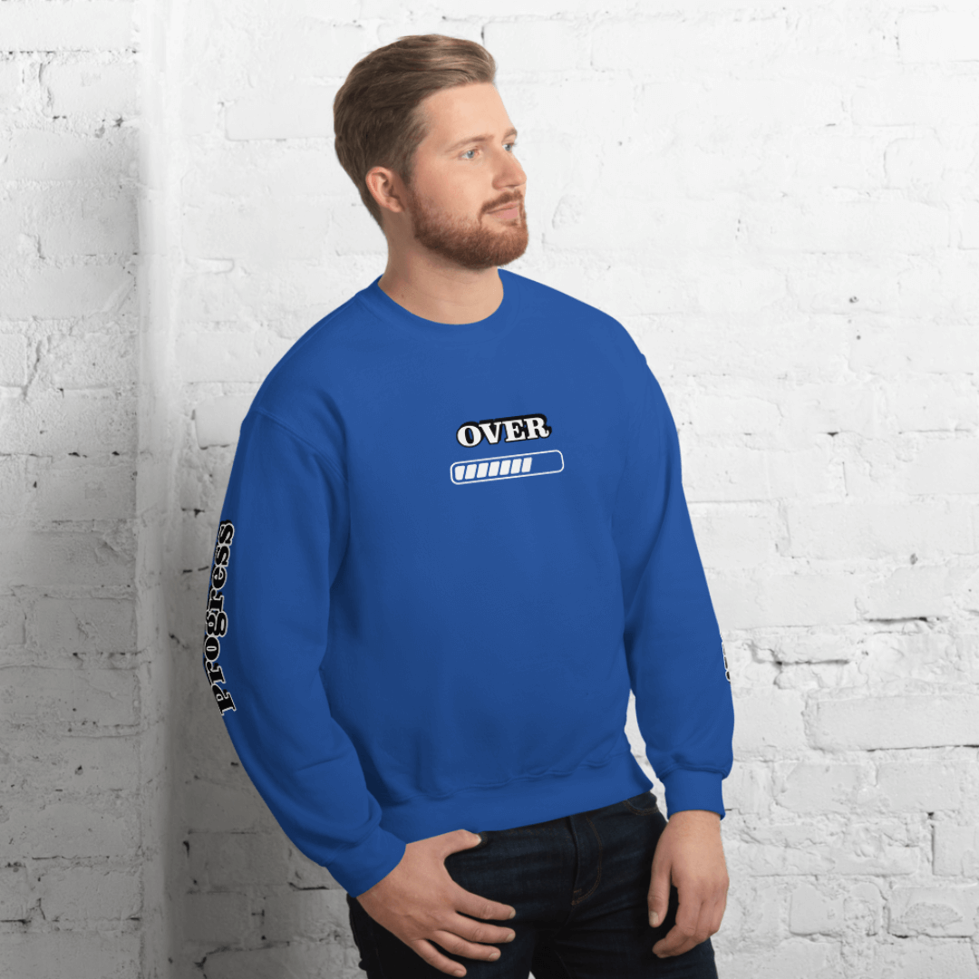 Progress OVER Perfection - Unisex Sweatshirt (with Sleeve Printing)