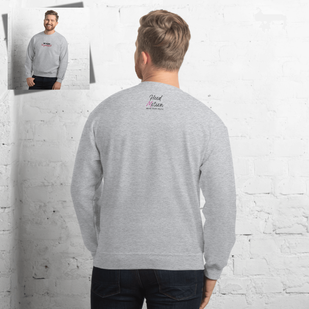 Be Kind To Yourself - Unisex Sweatshirt with (Centre Chest and Wrist Embroidery)v2
