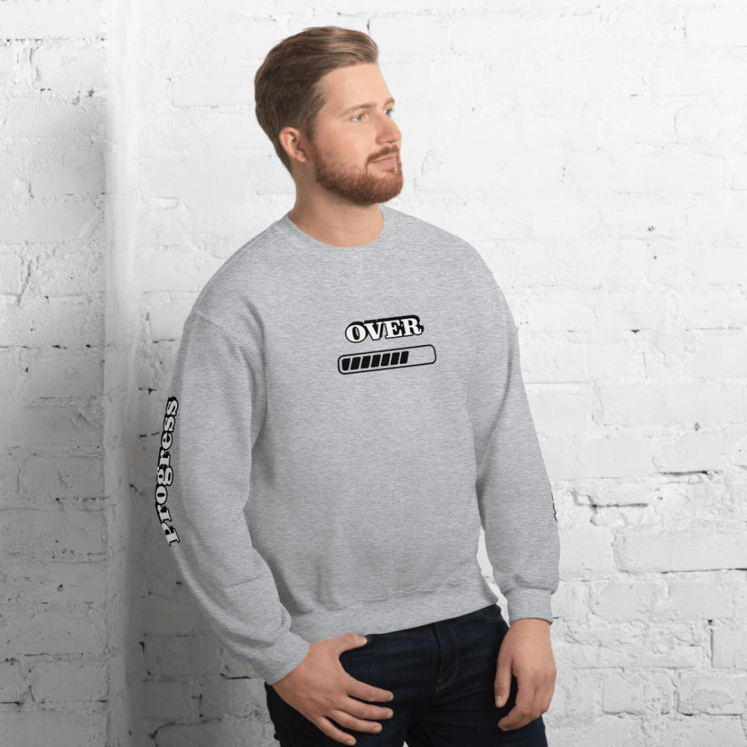 Progress OVER Perfection - Unisex Sweatshirt (with Sleeve Printing)