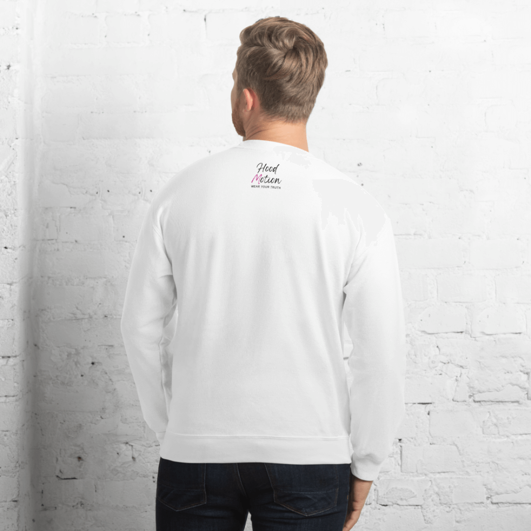 The More You Love Yourself - Unisex Sweatshirt (with Centre Chest and Wrist Embroidery)