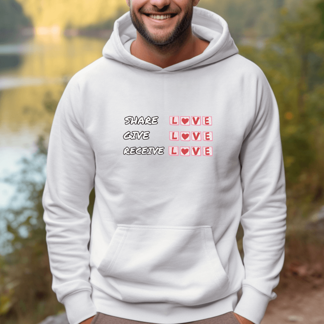 Share Give Receive Love - Unisex Hoodie