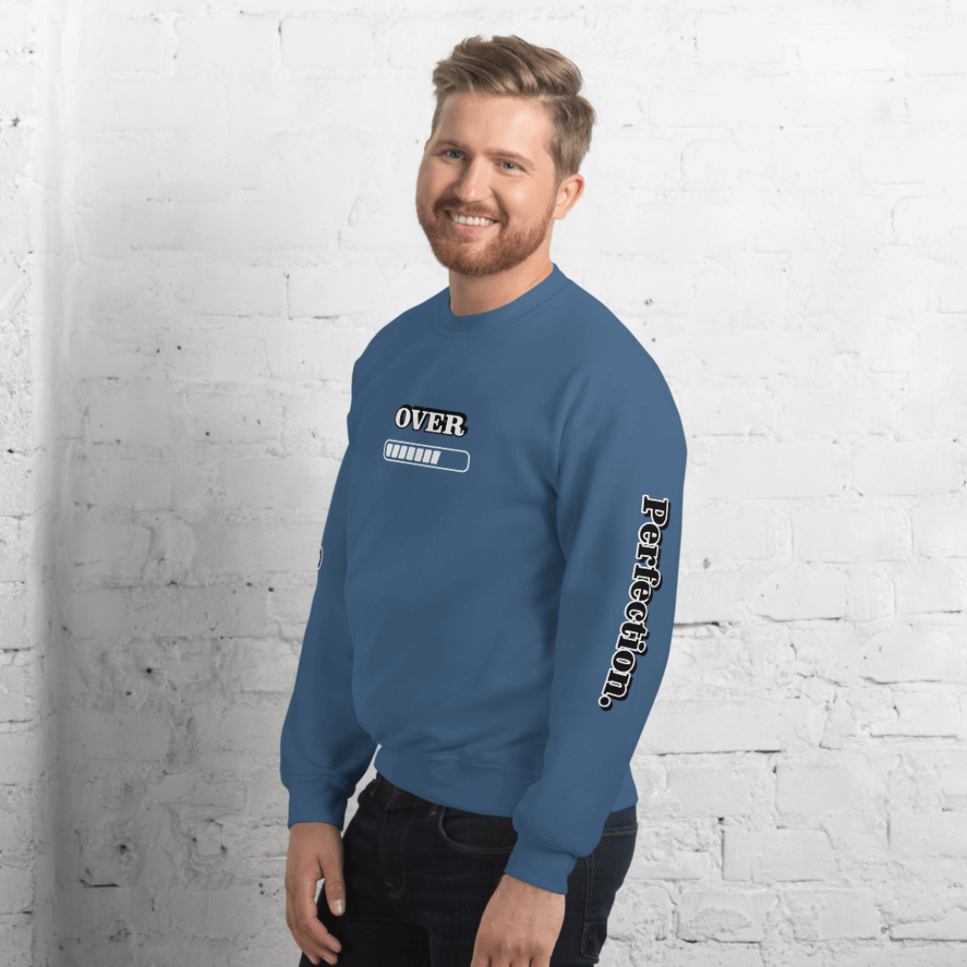 Progress OVER Perfection - Unisex Sweatshirt (with Sleeve Printing)