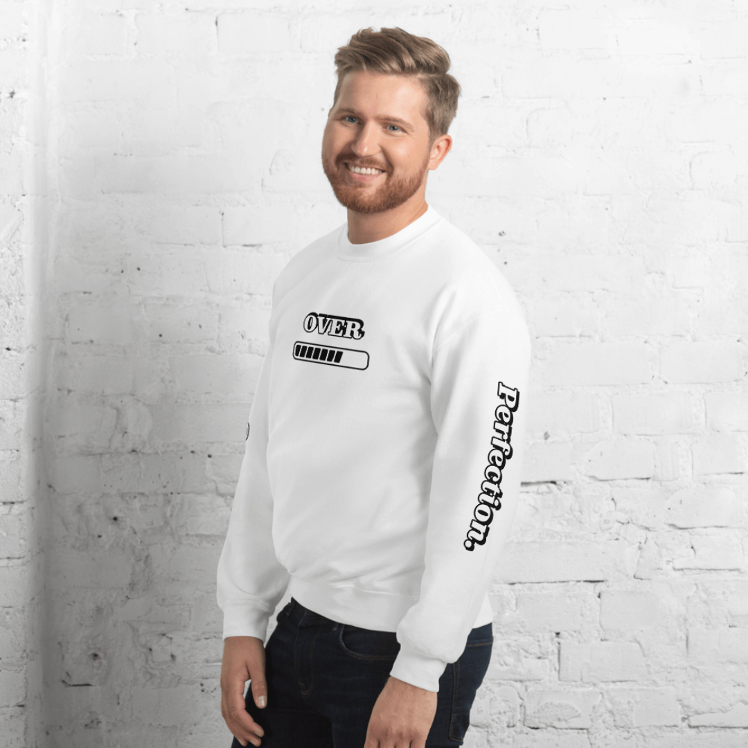 Progress OVER Perfection - Unisex Sweatshirt (with Sleeve Printing)