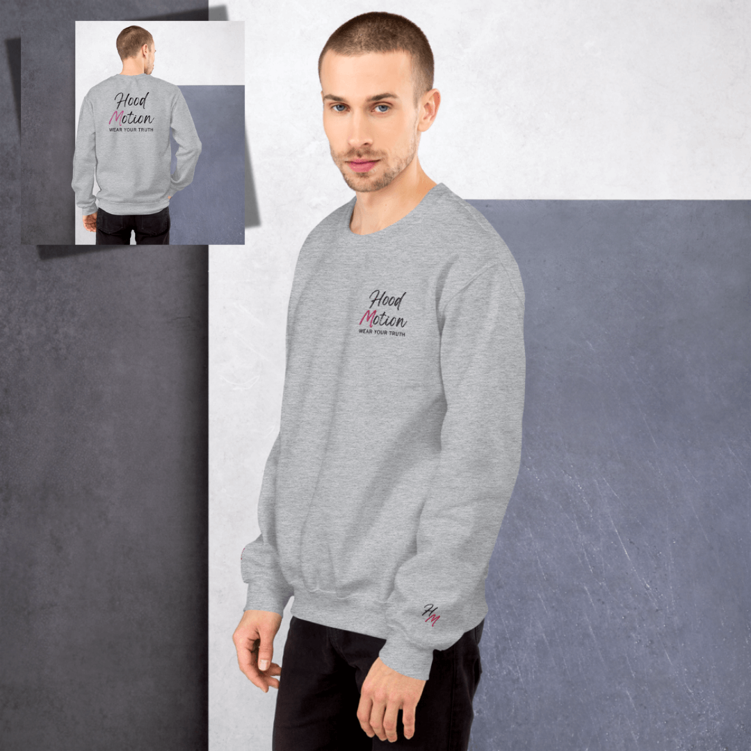 Hood Motion - Unisex Sweatshirt (with Left Chest and Wrist Embroidery + Back Print)