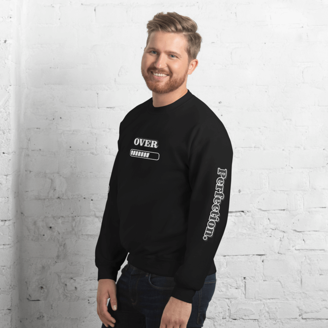 Progress OVER Perfection - Unisex Sweatshirt (with Sleeve Printing)