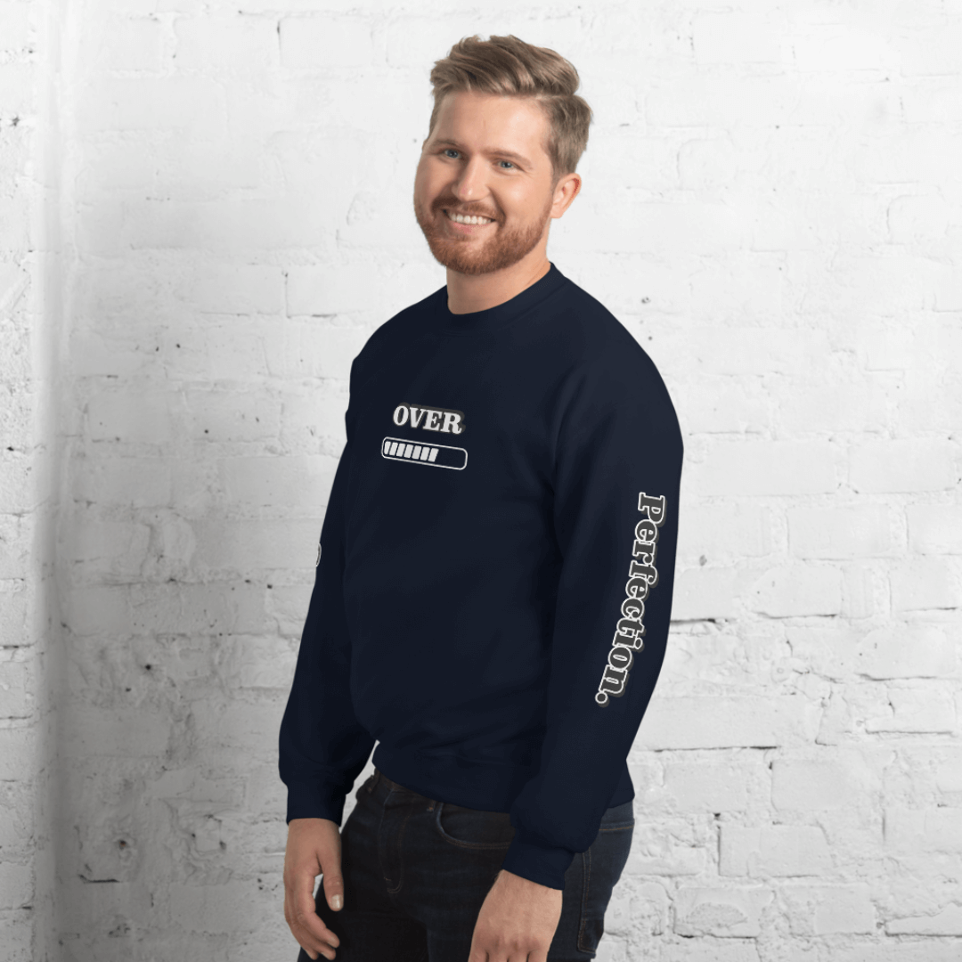 Progress OVER Perfection - Unisex Sweatshirt (with Sleeve Printing)